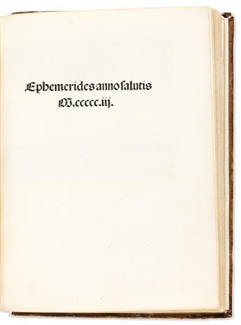 Regiomontanus [aka Johannes Müller von Königsberg] (1436-1476) Ephemerides Anno Salutis M.cccc.xciiij. [-M.ccccc.v.], 1494-1506.